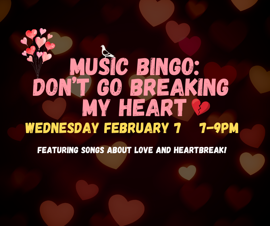 Music Bingo Don't Go Breaking My Heart Eavesdrop Brewery
